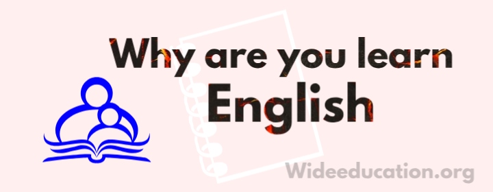 why are you learn english
