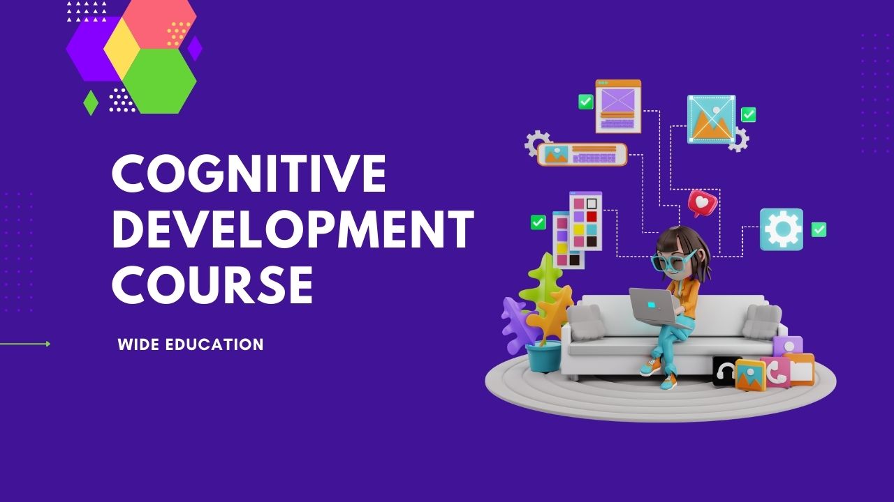 Cognitive Development